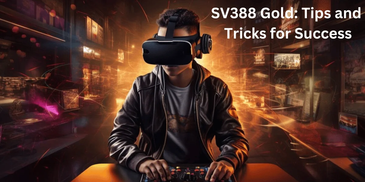 This emage showing a SV388 Gold: Tips and Tricks for Success