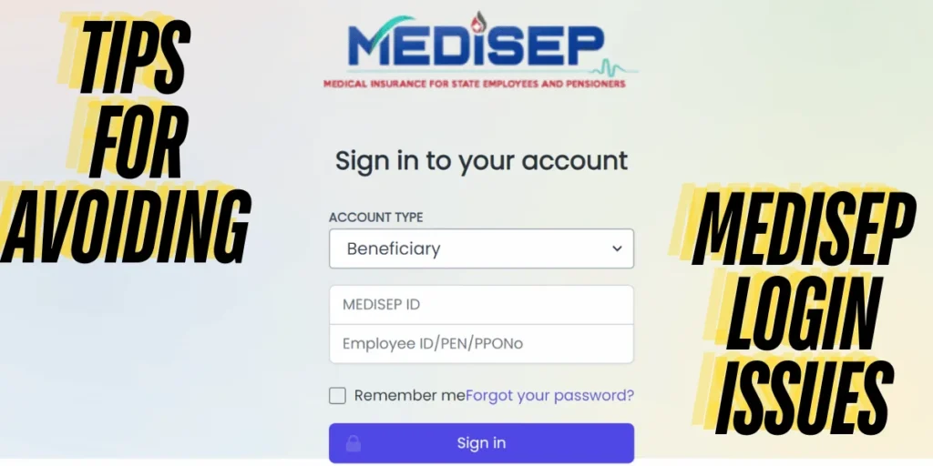 This emage showing a Tips for Avoiding Medisep Login Issues