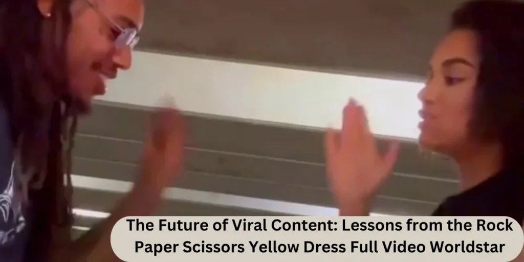 This emage showing a The Future of Viral Content: Lessons from the Rock Paper Scissors Yellow Dress Full Video Worldstar